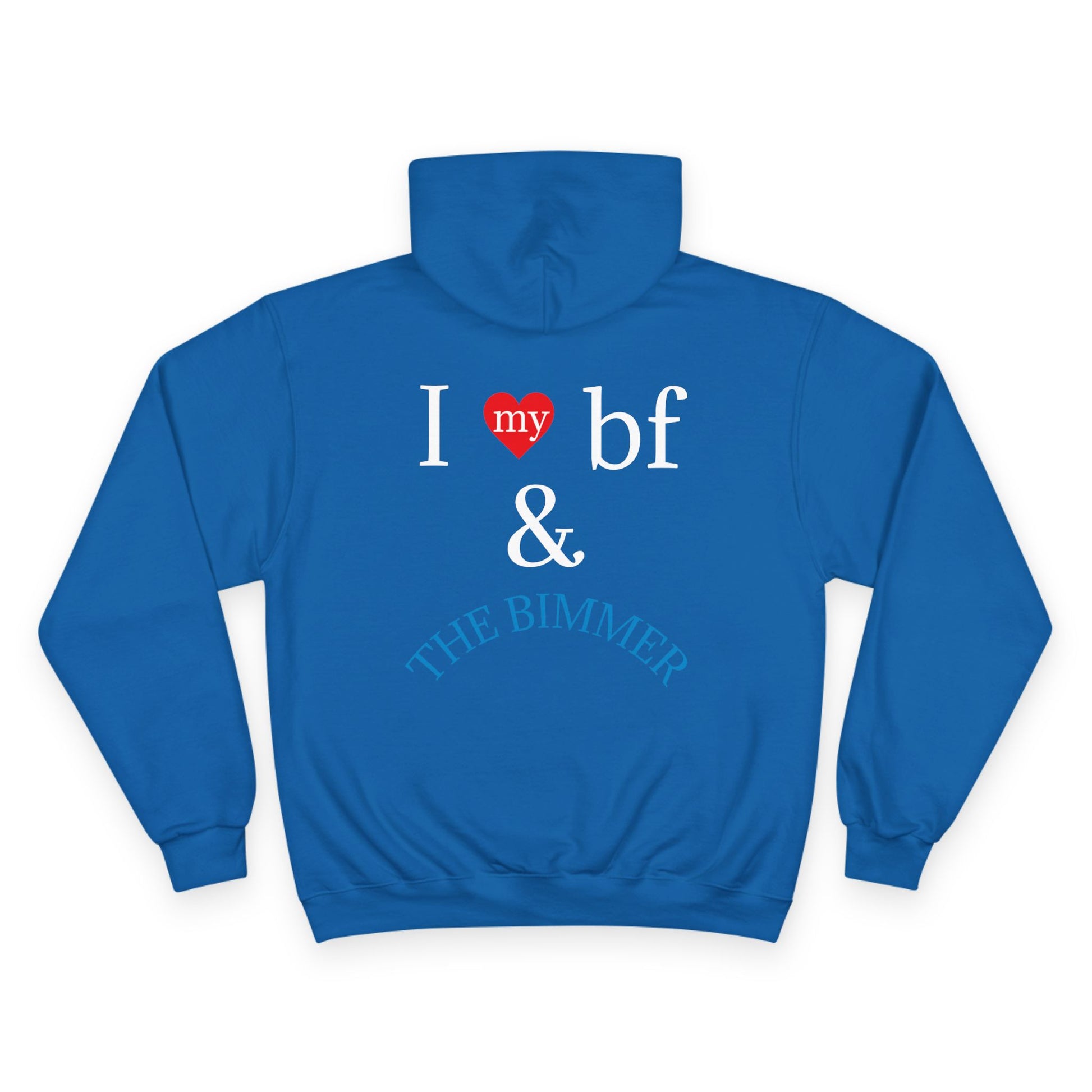 Iluvmybf (BMW) Champion Hoodie