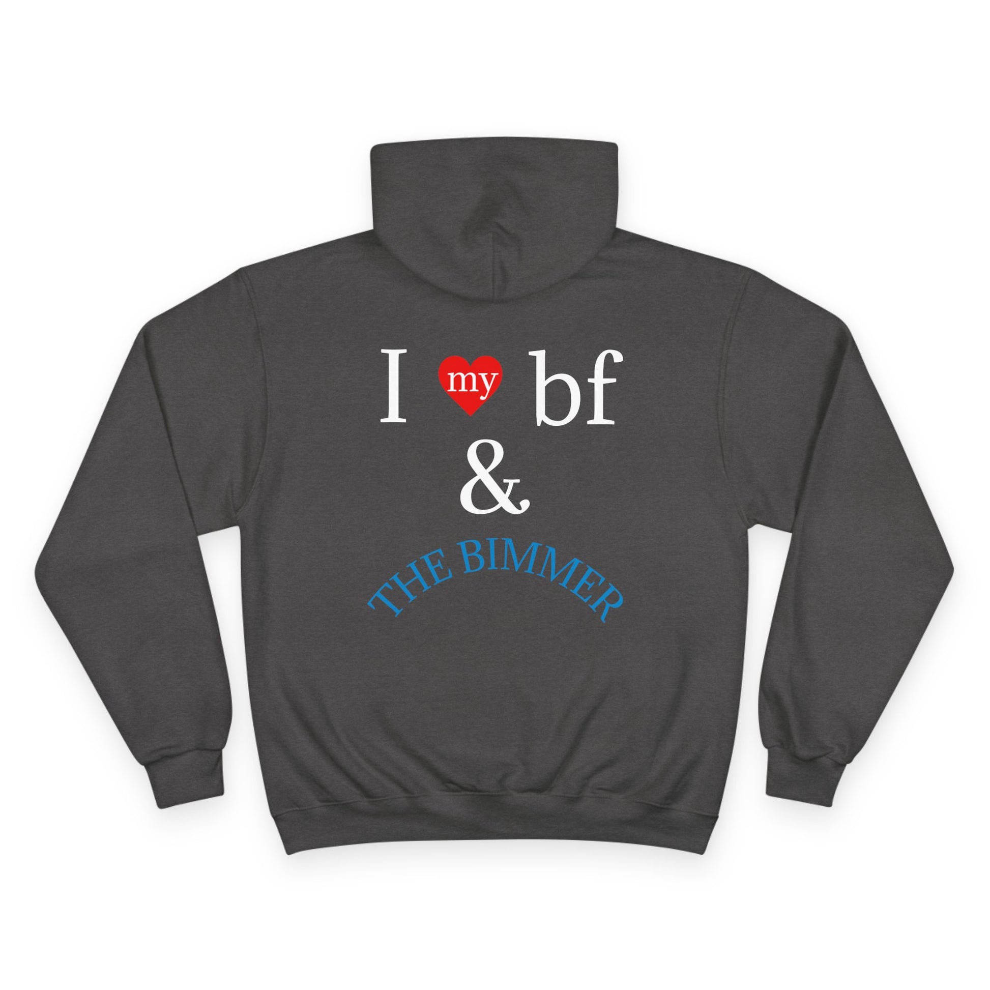 Iluvmybf (BMW) Champion Hoodie